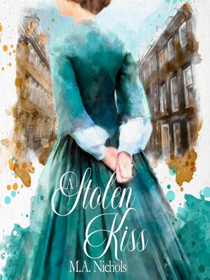 cover image of A Stolen Kiss